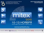 Приглашаем Вас на 8-ую Международную выставку инструментов, оборудования, технологий MITEX 2015